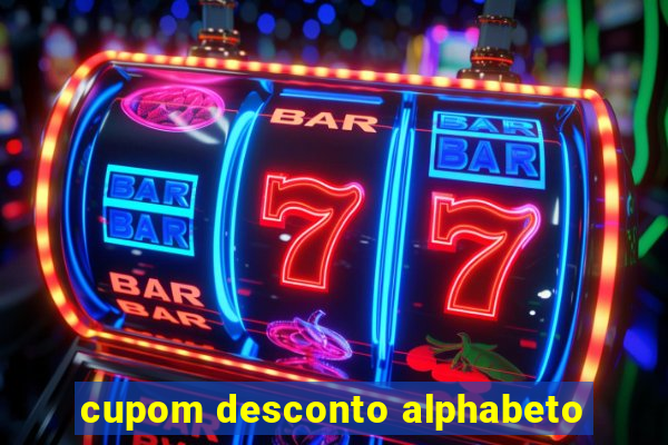 cupom desconto alphabeto